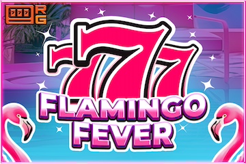 777 - Flamingo Fever